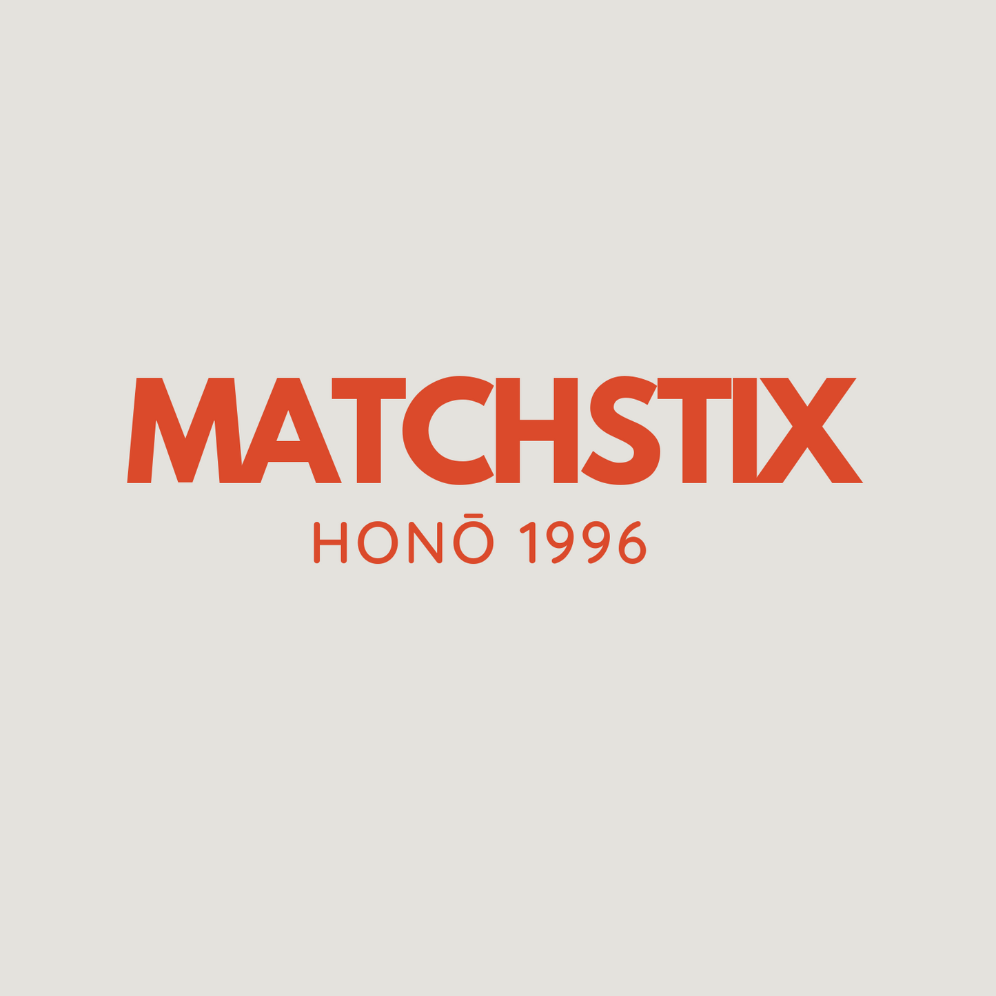 MATCHSTIX 5