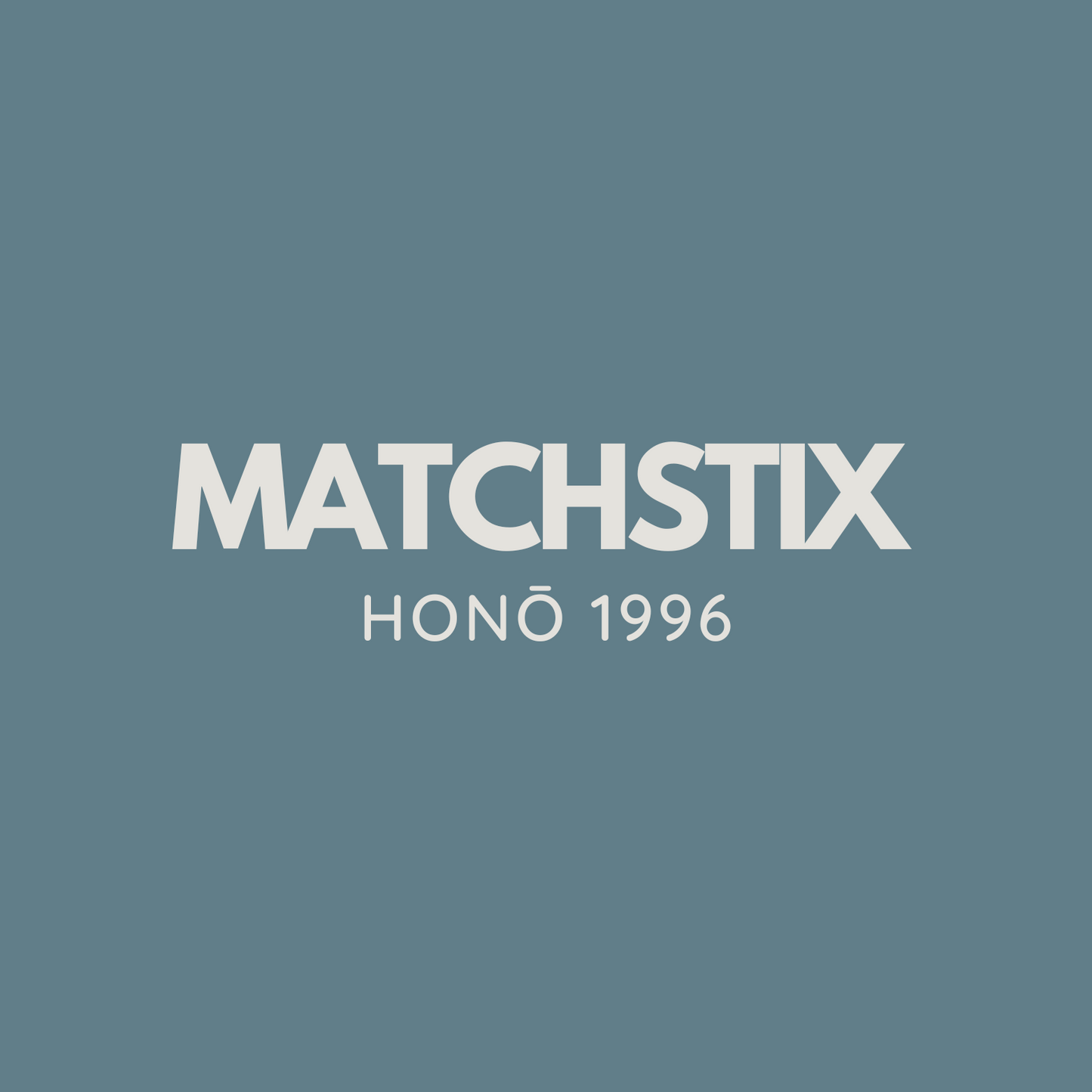 MATCHSTIX 4