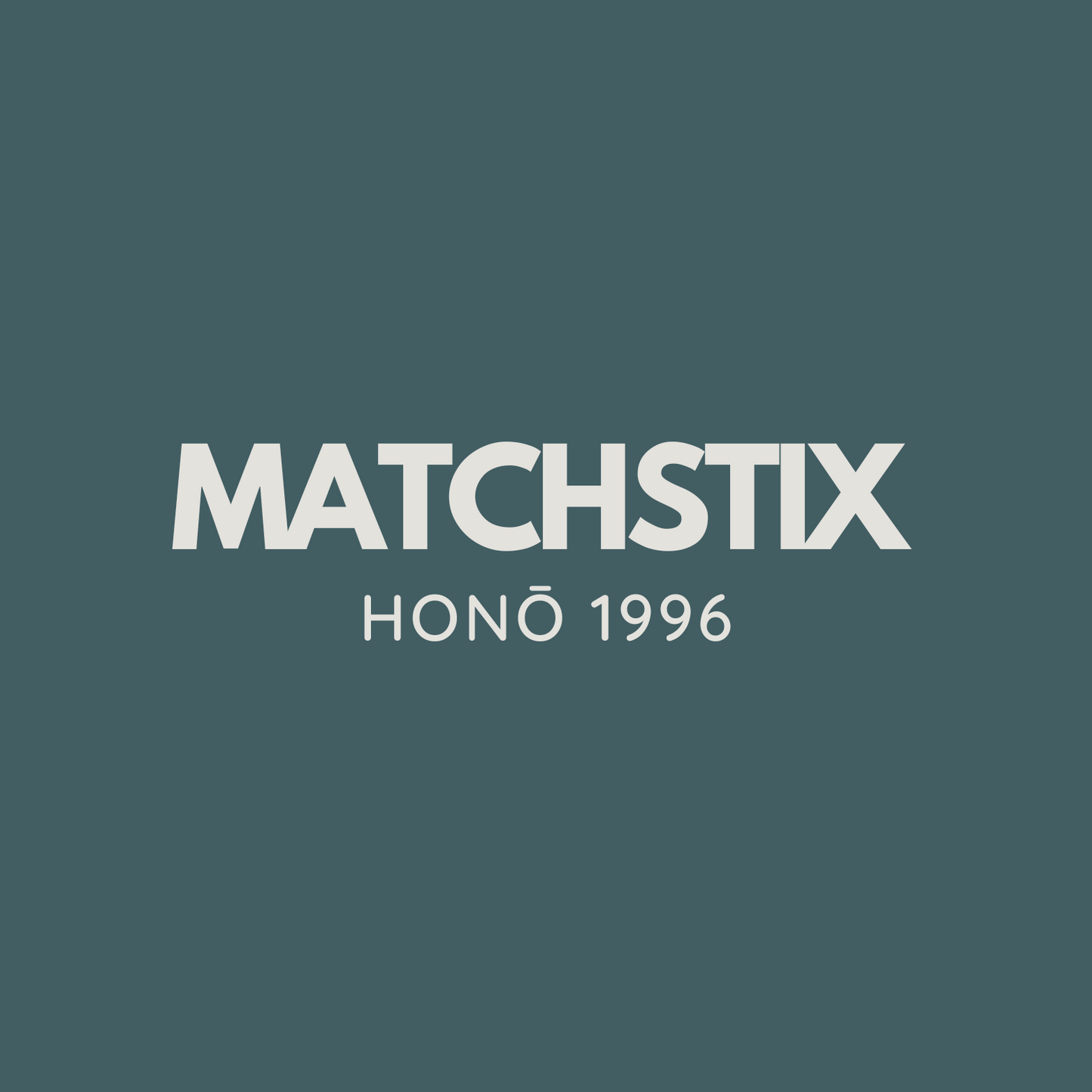 MATCHSTIX 3